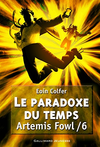 Artemis Fowl / 6 : Le paradoxe du temps