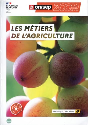 Les m&eacute;tiers de l'agriculture