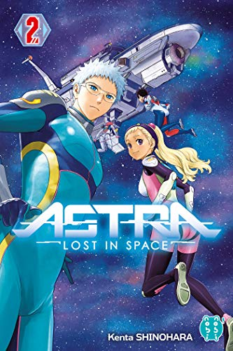 Astra, lost in space T.2