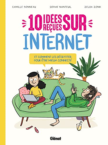 10 id&eacute;es re&ccedil;ues sur Internet