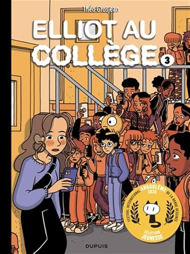 Elliot au coll&egrave;ge : Alice en vrai (tome 3)