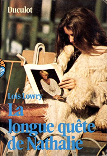 La longue qu&ecirc;te de Nathalie