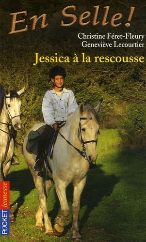 Jessica &agrave; la rescousse