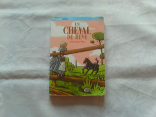 Un cheval de r&ecirc;ve