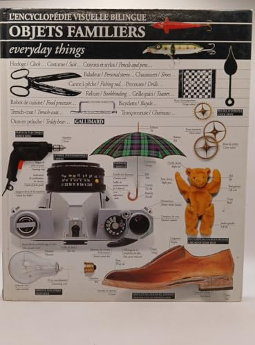 Objets familiers : everyday things