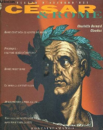 C&eacute;sar et Rome