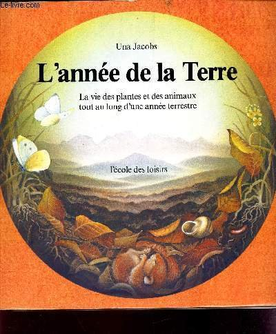 L'ann&eacute;e de la Terre