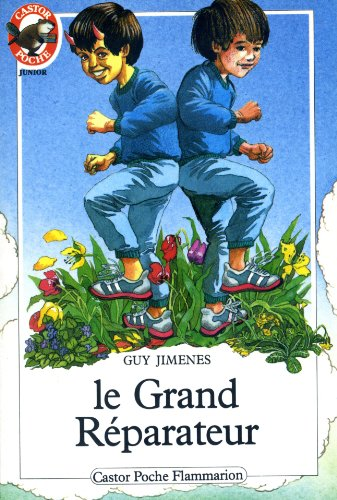 Le grand r&eacute;parateur