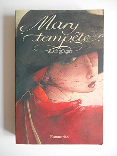 Mary Temp&ecirc;te : le destin d'une femme pirate