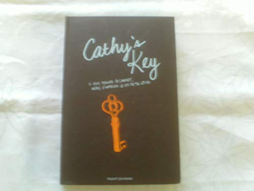 Cathy's key : si vous trouvez ce carnet, merci d'appeler le 0 800 300 015