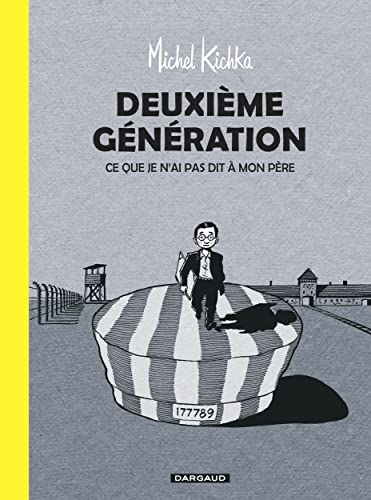 Deuxi&egrave;me g&eacute;n&eacute;ration : ce que je n'ai pas dit &agrave; mon p&egrave;re