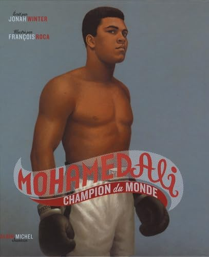 Mohamed Ali : champion du monde