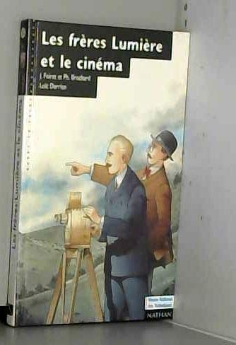 LES FRERES LUMIERE ET LE CINEMA