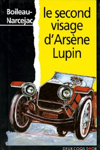LE SECOND VISAGE D'ARSENE LUPIN