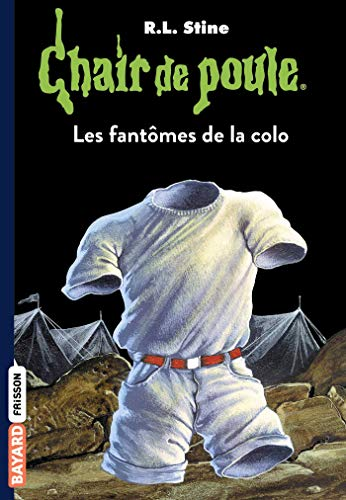 Les fant&ocirc;mes de la colo