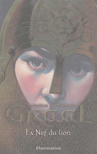 Graal - La nef du lion