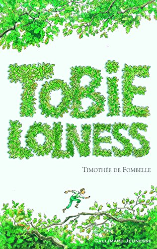 Tobie Lolness. Tome I : La vie suspendue
