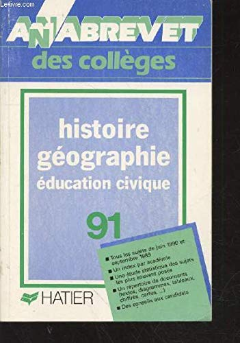 ANNALES DU BREVET 1992, HISTOIRE-GEOGRAPHIE
