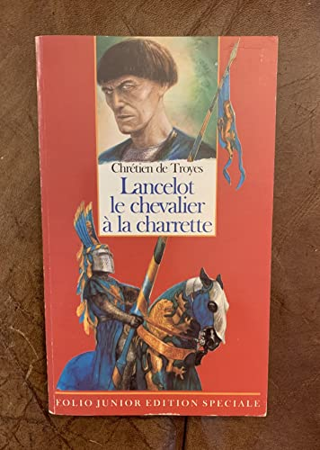 LANCELOT LE CHEVALIER A LA CHARETTE