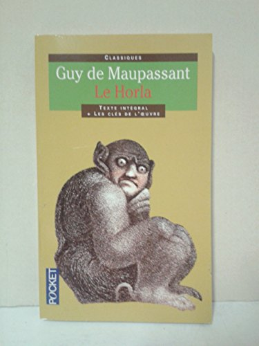 Le Horla et autres r&eacute;cits fantastiques