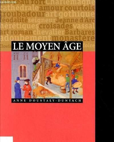 Le Moyen Age