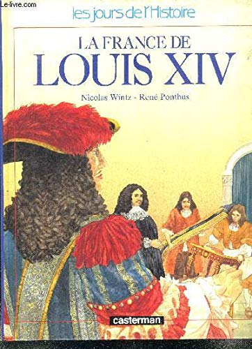 La France de Louis XIV