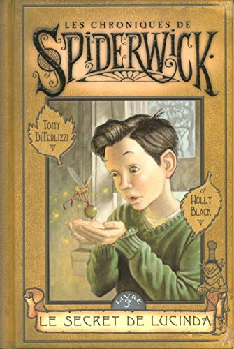 Les chroniques de Spiderwick :Le secret de Lucinda