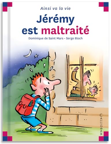 J&eacute;r&eacute;my est maltrait&eacute;