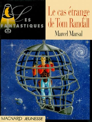 Le cas &eacute;trange de Tom Randall