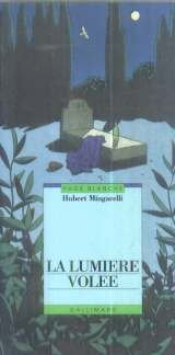 LA LUMIERE VOLEE