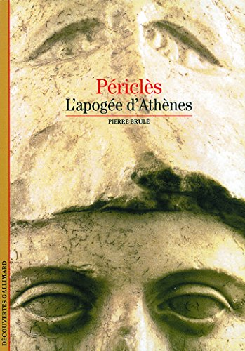 P&eacute;ricl&egrave;s l'apog&eacute;e d'Ath&egrave;nes