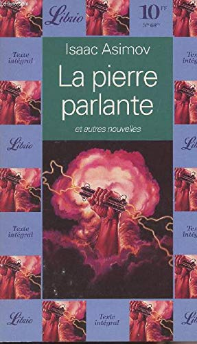 La pierre parlante et autres nouvelles