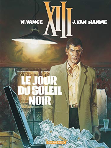 XIII : le jour du soleil noir