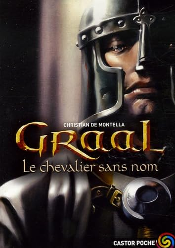 Graal - Le chevalier sans nom