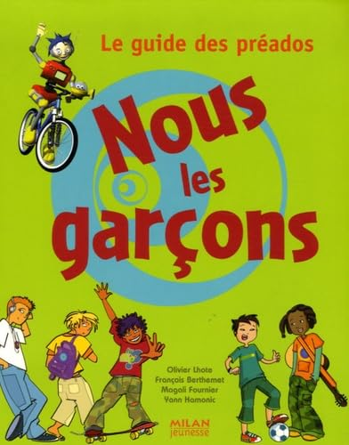 Nous les gar&ccedil;ons