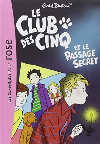 Le club des Cinq et le passage secret