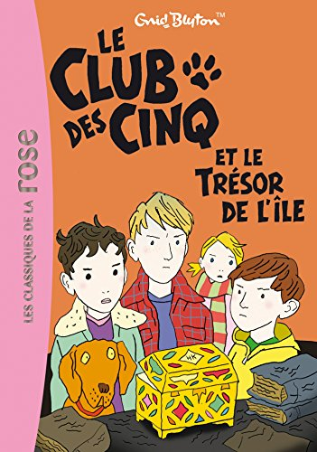 Le club des Cinq et le tr&eacute;sor de l'&icirc;le