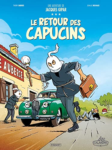 Une aventure de Jacques Gipar T.2 le retour des capucins