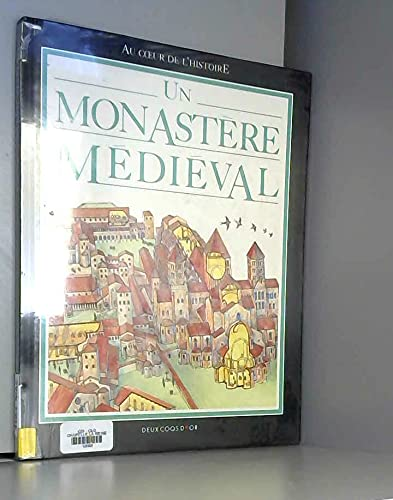 Un monast&egrave;re m&eacute;di&eacute;val