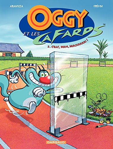 Oggy et les cafards t2 oggy et les cafar : Volume 2, Crac, boum, miaouuuuu !