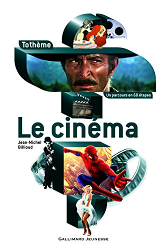Le cin&eacute;ma
