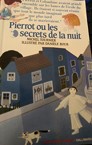 PIERROT OU LES SECRETS DE LA NUIT
