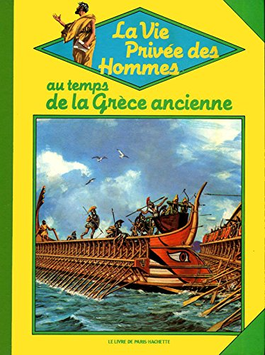 Au temps de la Gr&egrave;ce ancienne...