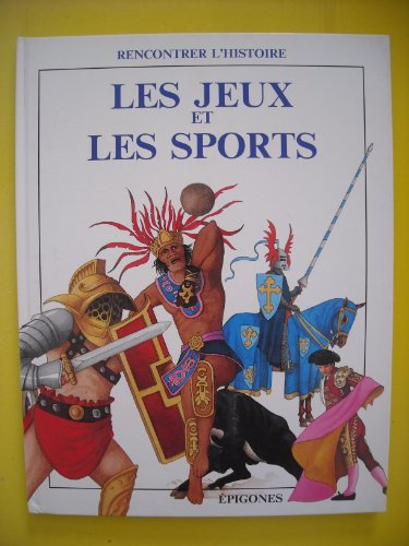 Les jeux et les sports