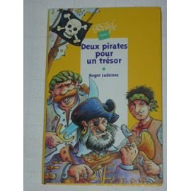 Deux pirates pour un tr&eacute;sor