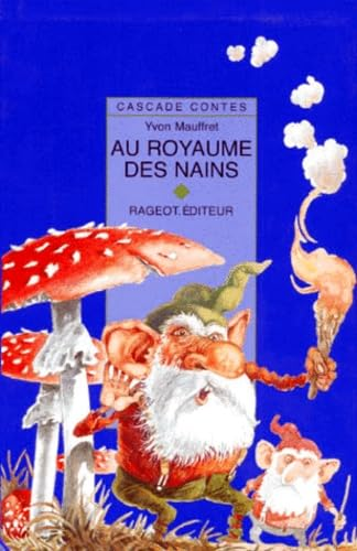 Au royaume des nains