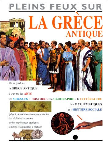 La Gr&egrave;ce antique