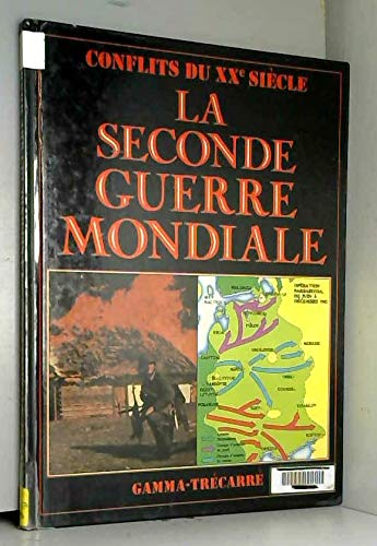 La seconde guerre mondiale