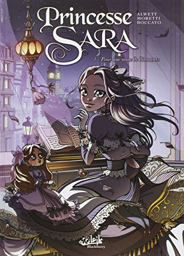Princesse Sara pour une mine de diamants : Volume 1, Pour une mine de diamants