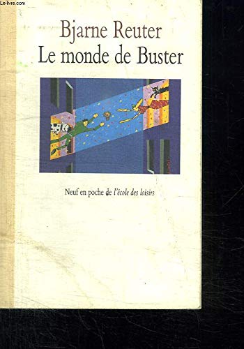 LE MONDE DE BUSTER